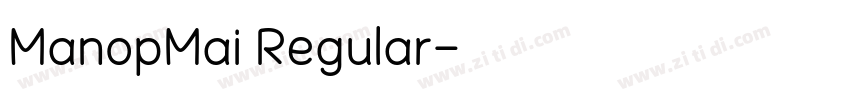 ManopMai Regular字体转换